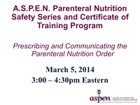 Pn Safety Series Part Prescribing And Communicating The Parenteral