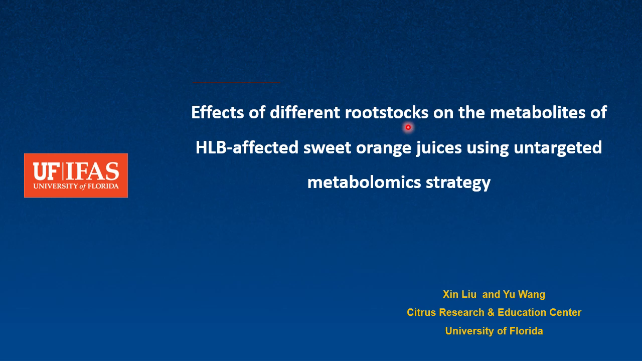 Effect of different rootstocks on metabolites of orange juices from HLB
