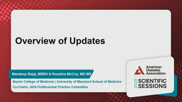 The ADA's Standards of Care in Diabetes: 2026 Updates - American ...