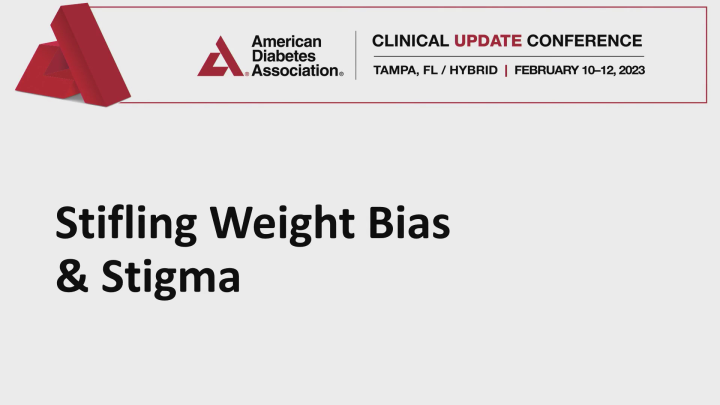 Stifling Weight Bias & Stigma - American Diabetes Association