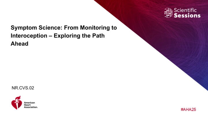 Symptom Science: From Monitoring to Interoception – Exploring the Path ...
