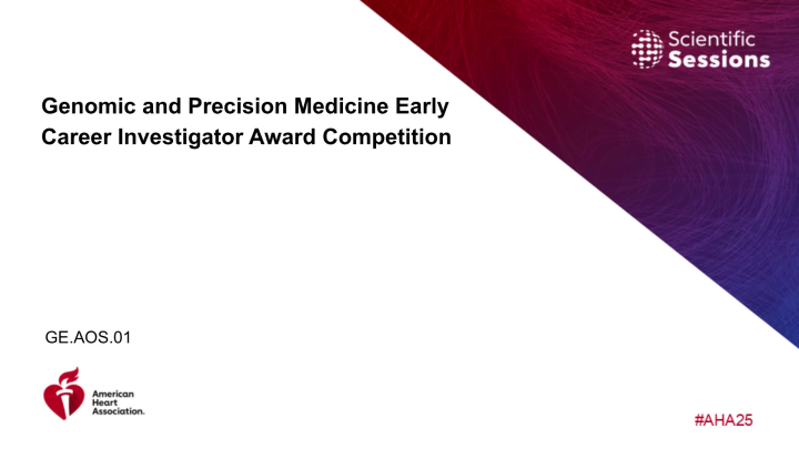 Genomic and Precision Medicine Early Career Investigator Award ...