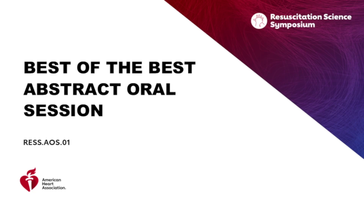 Best of the Best Abstract Oral Session - AHA OnDemand