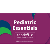 Toothflix Pediatric Essentials