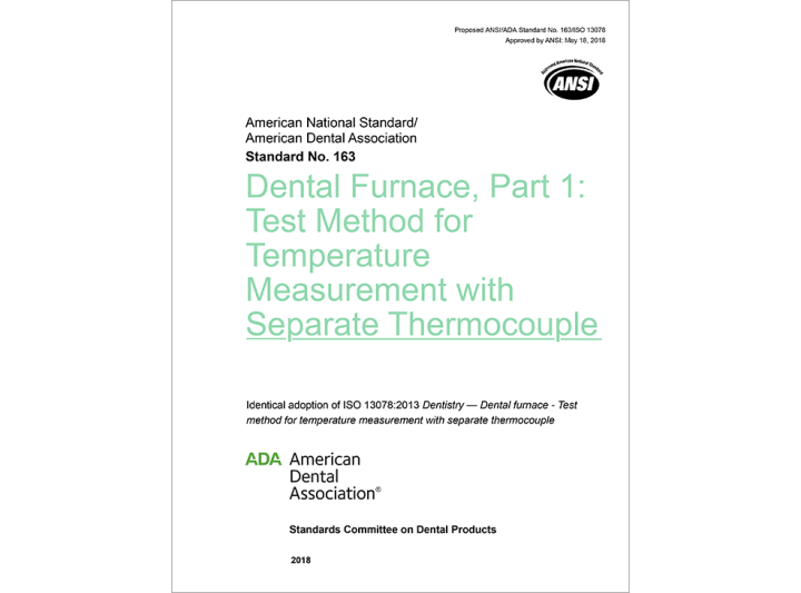 ANSI/ADA Standard 163 Dental Furnance, Part 1 Test Method for