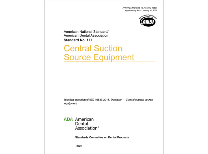 ANSI/ADA Standard No. 177 for Central Suction Source Equipment E