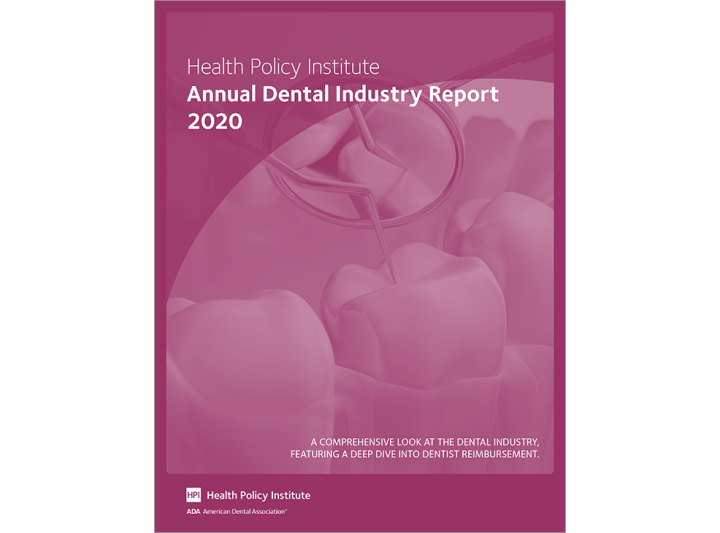 2020 Annual Dental Industry Report American Dental Association