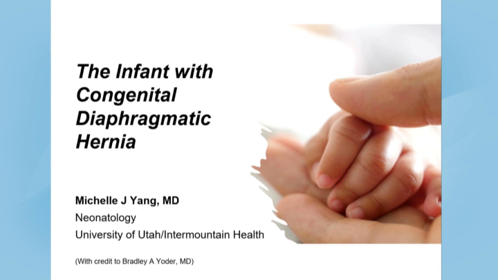 Care of the Infant with Diaphragmatic Hernia - Academy of Neonatal Nursing