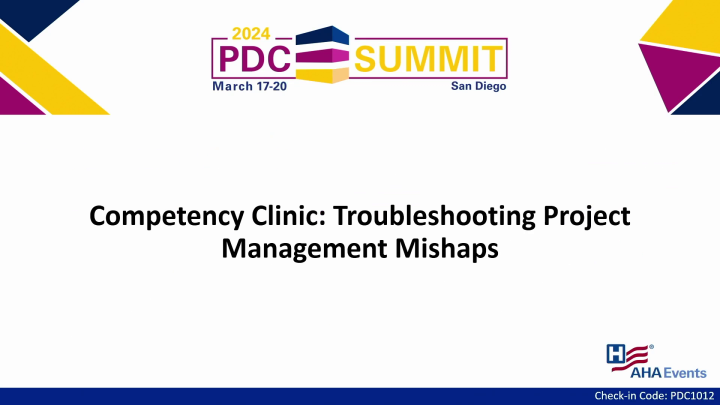 Competency Clinic: Troubleshooting Project Management Mishaps ...