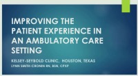 Improving the Patient Experience in an Ambulatory Care Setting ...