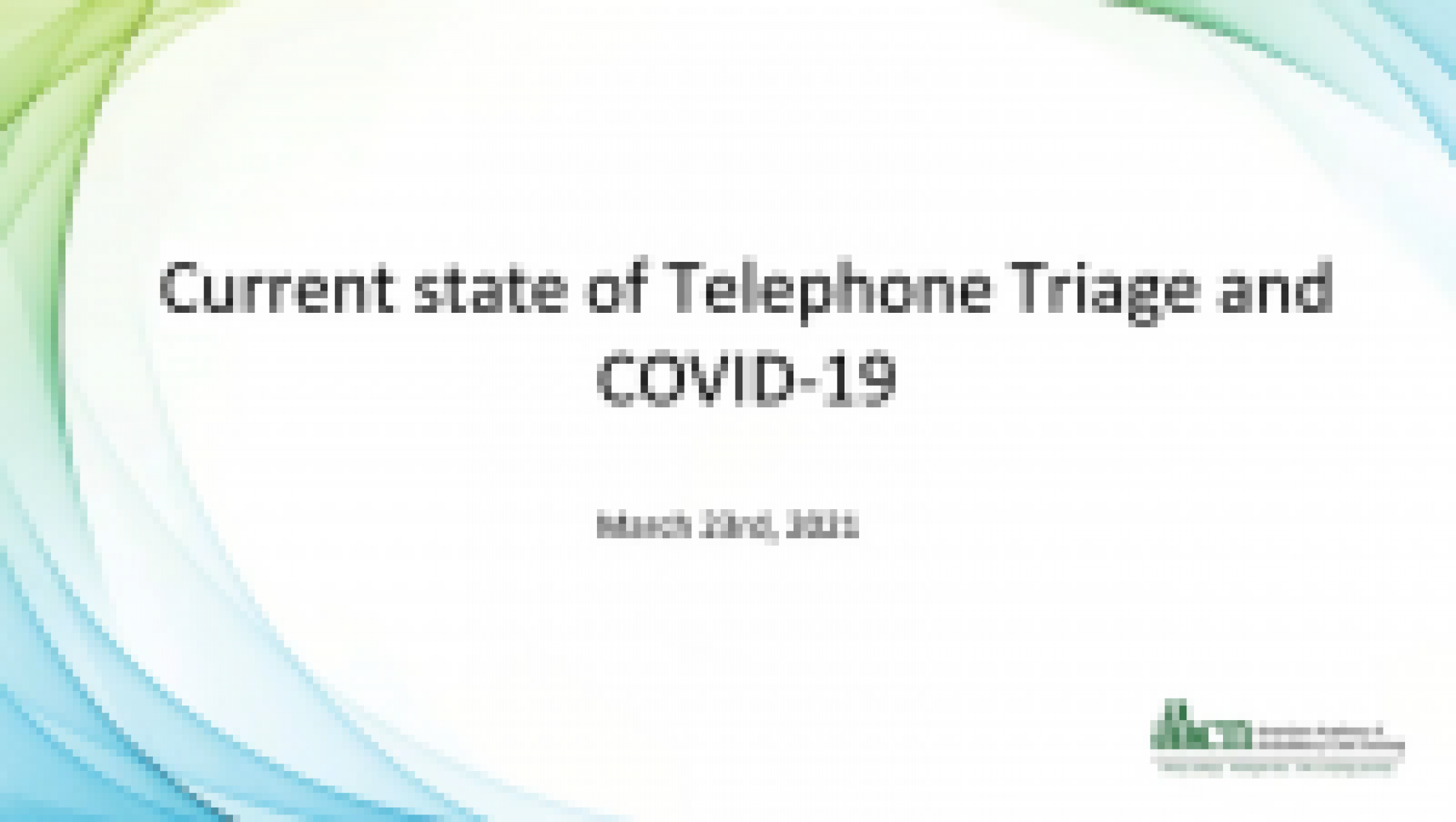 Current State Of Telephone Triage And COVID-19 - American Academy Of ...