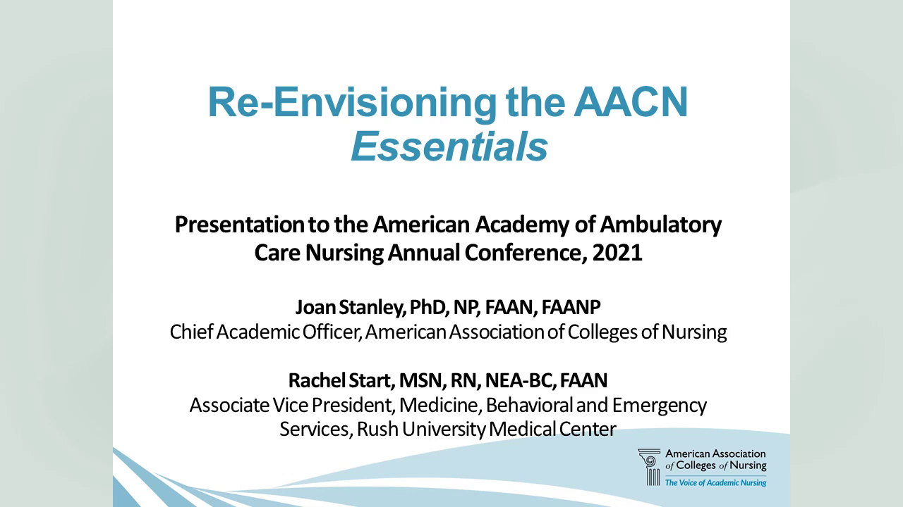 AACN Essentials: Re-Envisioning Nursing Education for Practice /// An  Invitation to Rest and Restore - American Academy of Ambulatory Care Nursing