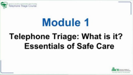 Telephone Triage: Essentials of Safe Care - American Academy of ...