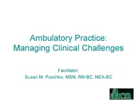 Ambulatory Practice: Managing Clinical Challenges - American Academy of ...