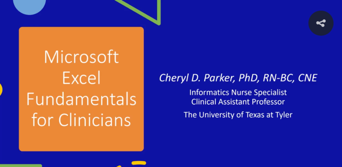 Microsoft Excel Foundational Skills for Clinicians - American Nursing ...