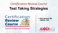 Test Taking Strategies - American Nephrology Nurses Association
