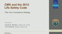 CMS and the 2012 Life Safety Code: Plan Your Compliance Strategy ...