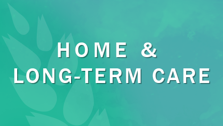 Home and Long-term Care