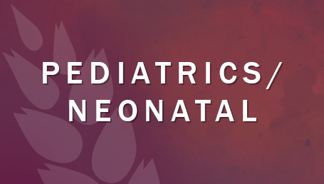 Pediatrics/Neonatal