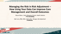 Managing the Risk in Risk Adjustment – How Using Your Data Can Improve ...