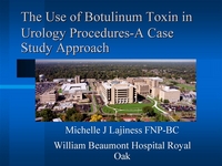 The Use of Botulinum Toxin in Urology Procedures - A Case Study ...