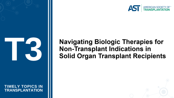 Navigating Biologic Therapies for Non-Transplant Indications in Solid ...