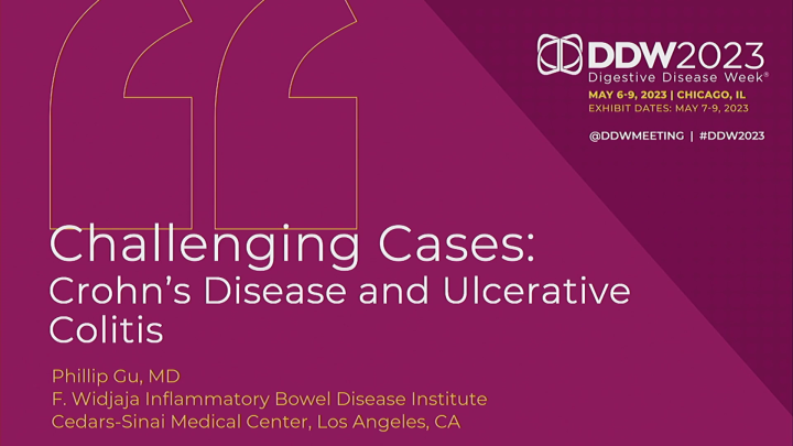 AGA Challenging Cases: Crohn's Disease and Ulcerative Colitis (L105 ...