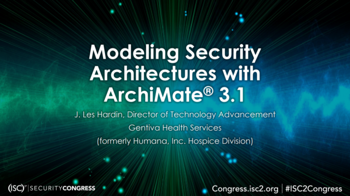 Modeling Security Architectures With ArchiMate 3.1 - ISC2