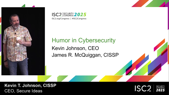 Humor: An Unconventional Tool for Your Cybersecurity Programs - ISC2