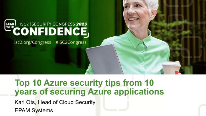 Top 10 Azure Security Tips From 10 Years of Securing Azure Applications ...
