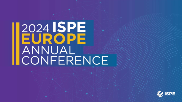 Welcome To The ISPE Europe Annual Conference - International Society ...