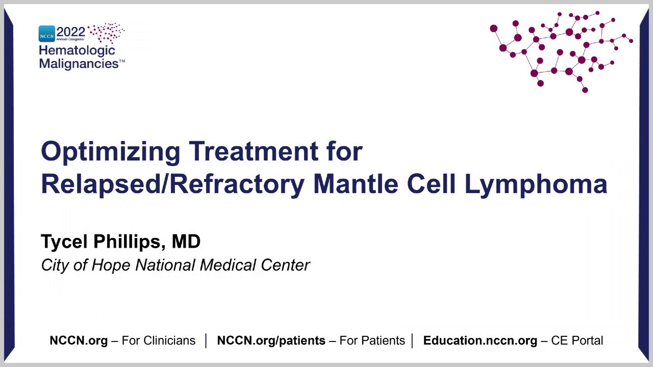 Optimizing Treatment For Relapsed/Refractory Mantle Cell Lymphoma ...