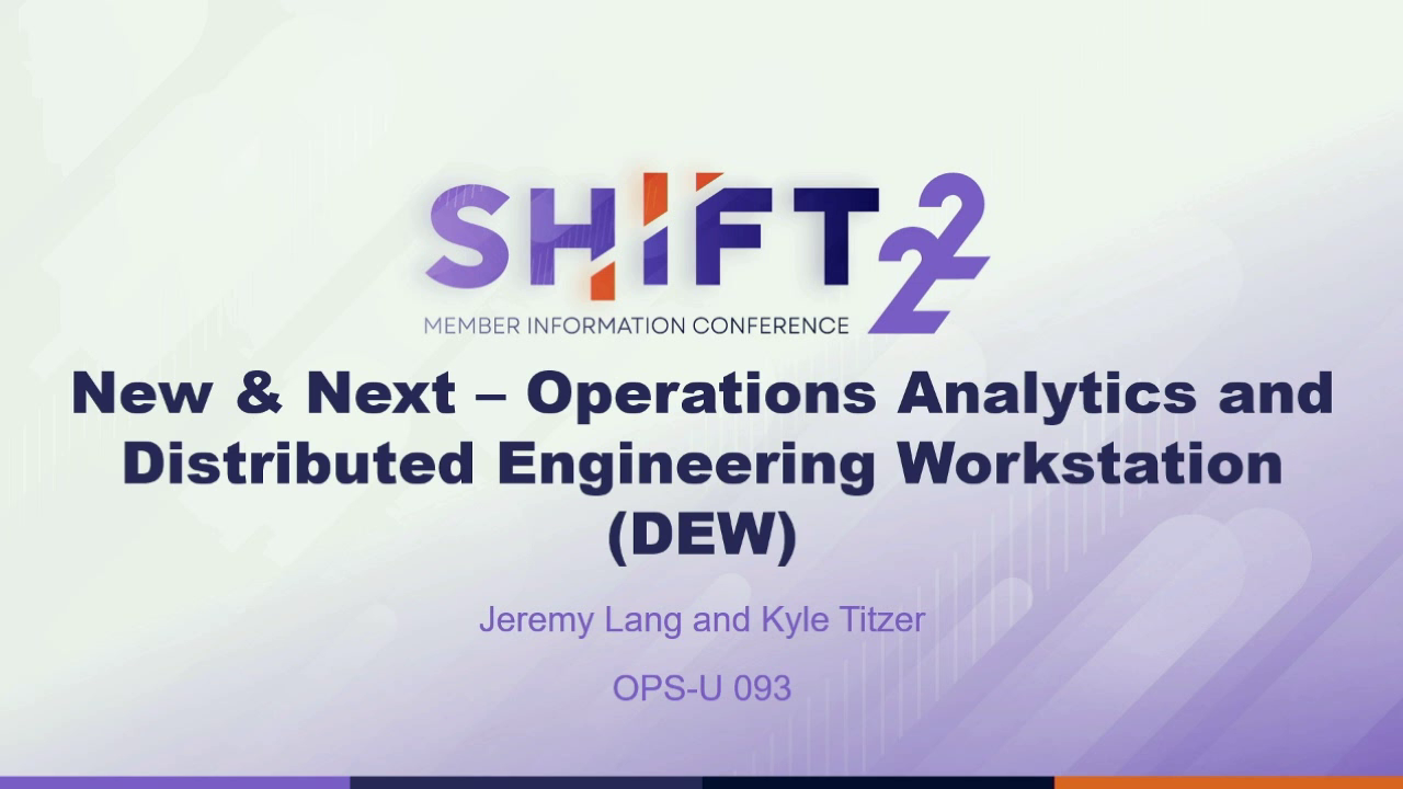 New & Next: Operations Analytics & Distributed Engineering Workstation ...