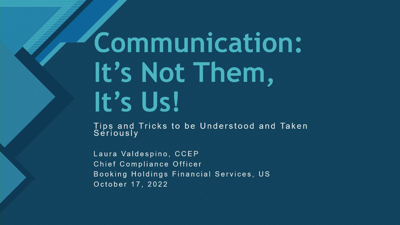 102 Communication: It's Not Them, It's Us! Tips and Tricks To Be ...