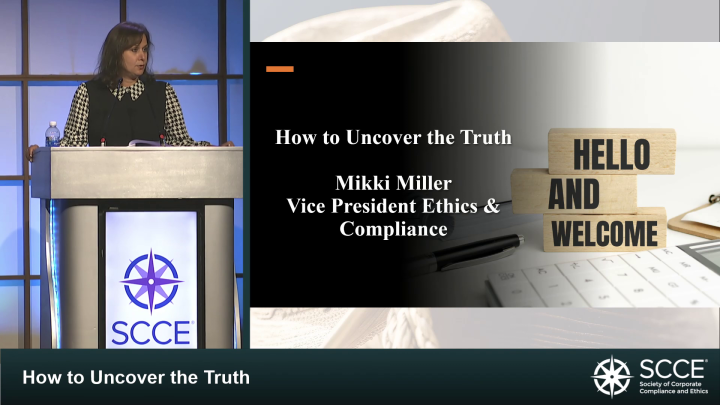 501 How to Uncover the Truth - Society of Corporate Compliance and Ethics