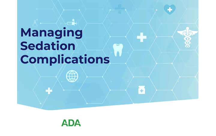 ADA Managing Sedation Complications course