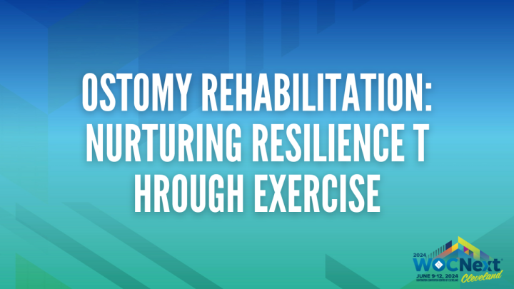 Ostomy Rehabilitation: Nurturing Resilience through Exercise - Wound ...