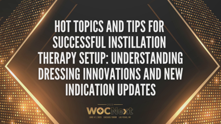 Hot Topics And Tips For Successful Instillation Therapy Setup ...